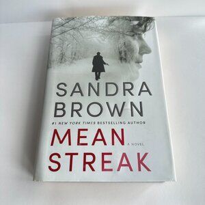 Mean Streak - hardcover, Sandra Brown, 9781455581122 Mystery Suspense Thriller